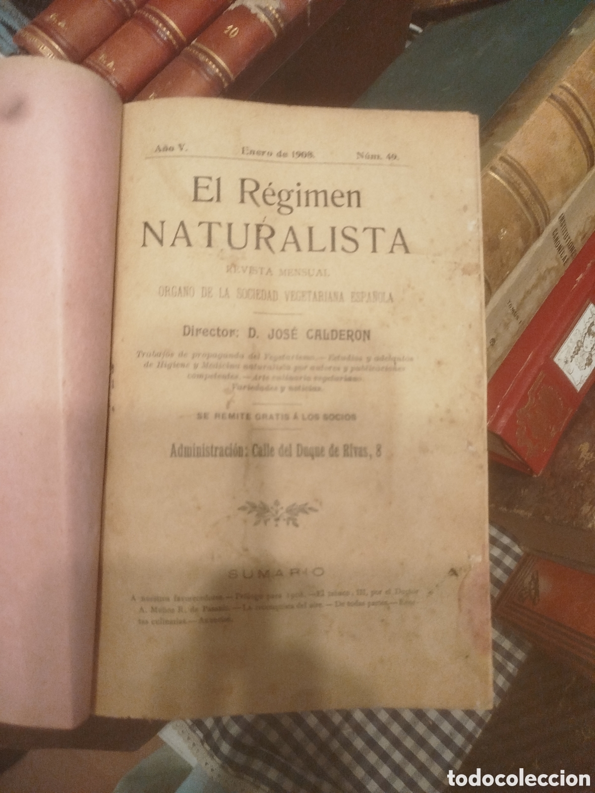 Libros antiguos: El R&eacute;gimen Naturalista&rdquo;, el &oacute;rgano mensual de la Sociedad Vegetariana Espa&ntilde;ola.
