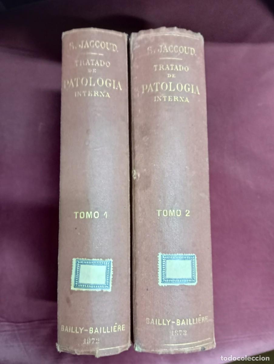 Libros antiguos: MANUAL DE PATOLOGIA INTERNA TOMOS I Y II