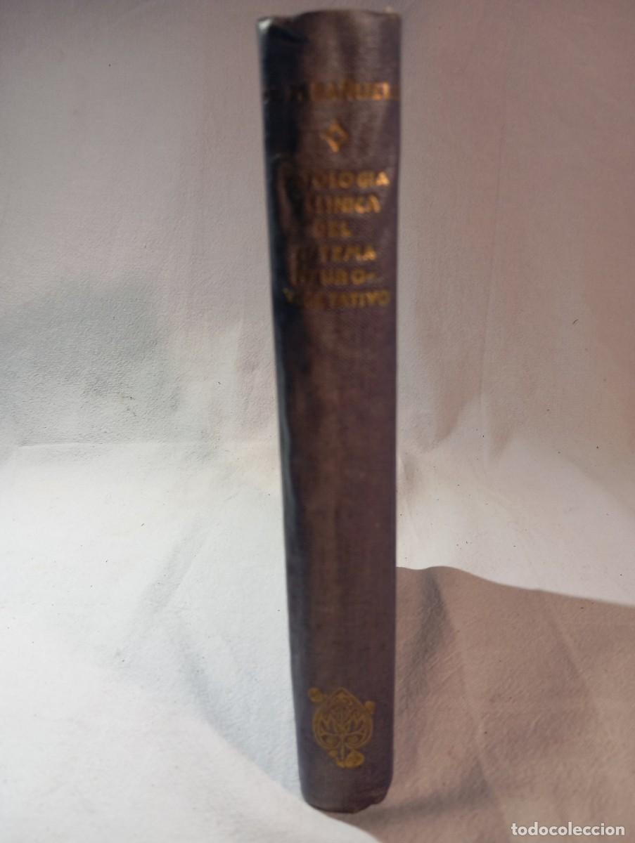 Libros antiguos: Patologia Y Clinica Sistema Neurovegetativo Dr Misael Ba&ntilde;uelos Manuel Marin Editor 1936