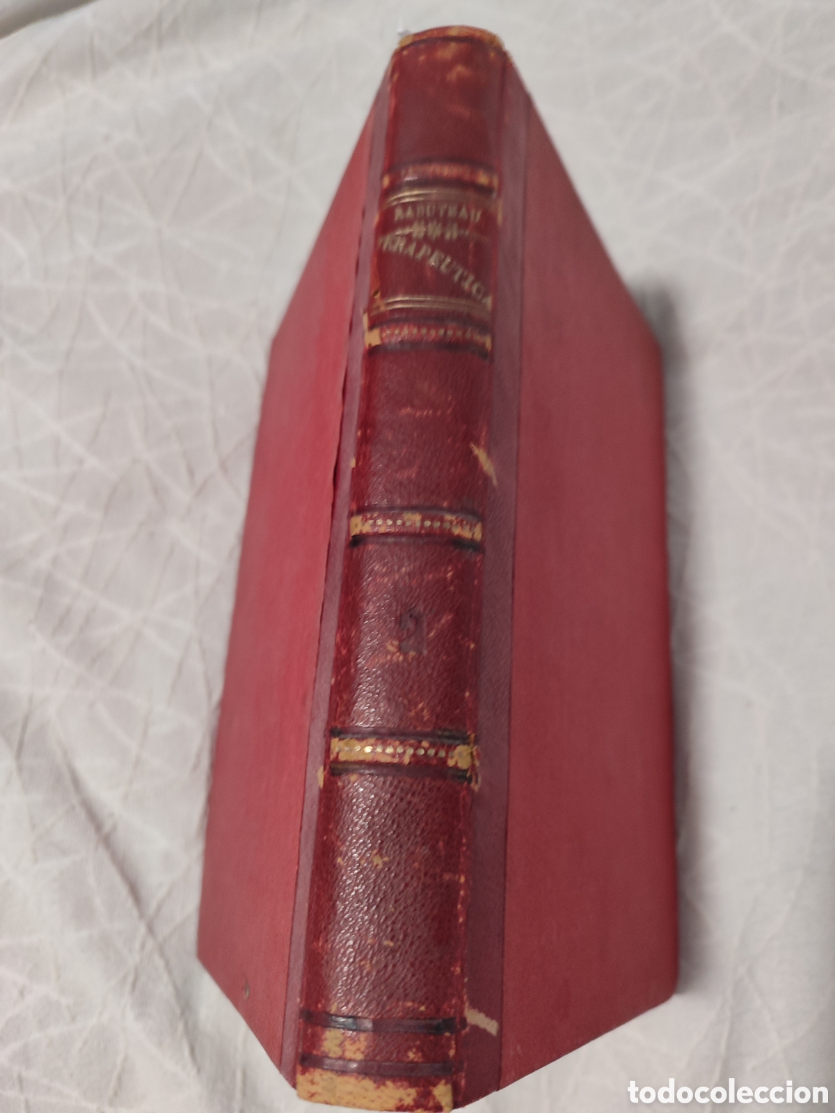 Libri antichi: Elementos de Terap&eacute;utica y Farmacolog&iacute;a. Rabuteau. 1878