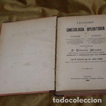 Libros antiguos: Lecciones de ginecolog&iacute;a operatoria por Vulliet y Lutaud. Est. tipogr&aacute;fico la regi&oacute;n andaluza,1894