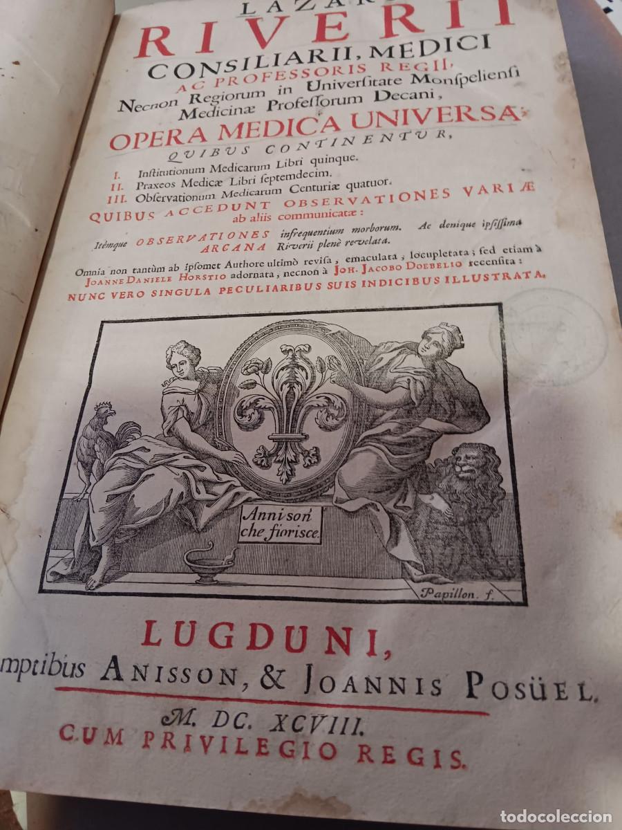 Libros antiguos: LAZARUS RIVERIUS, LAZARE RIVIERE: OPERA MEDICA UNIVERSA. LUGDUNI, 1698. MEDICINA