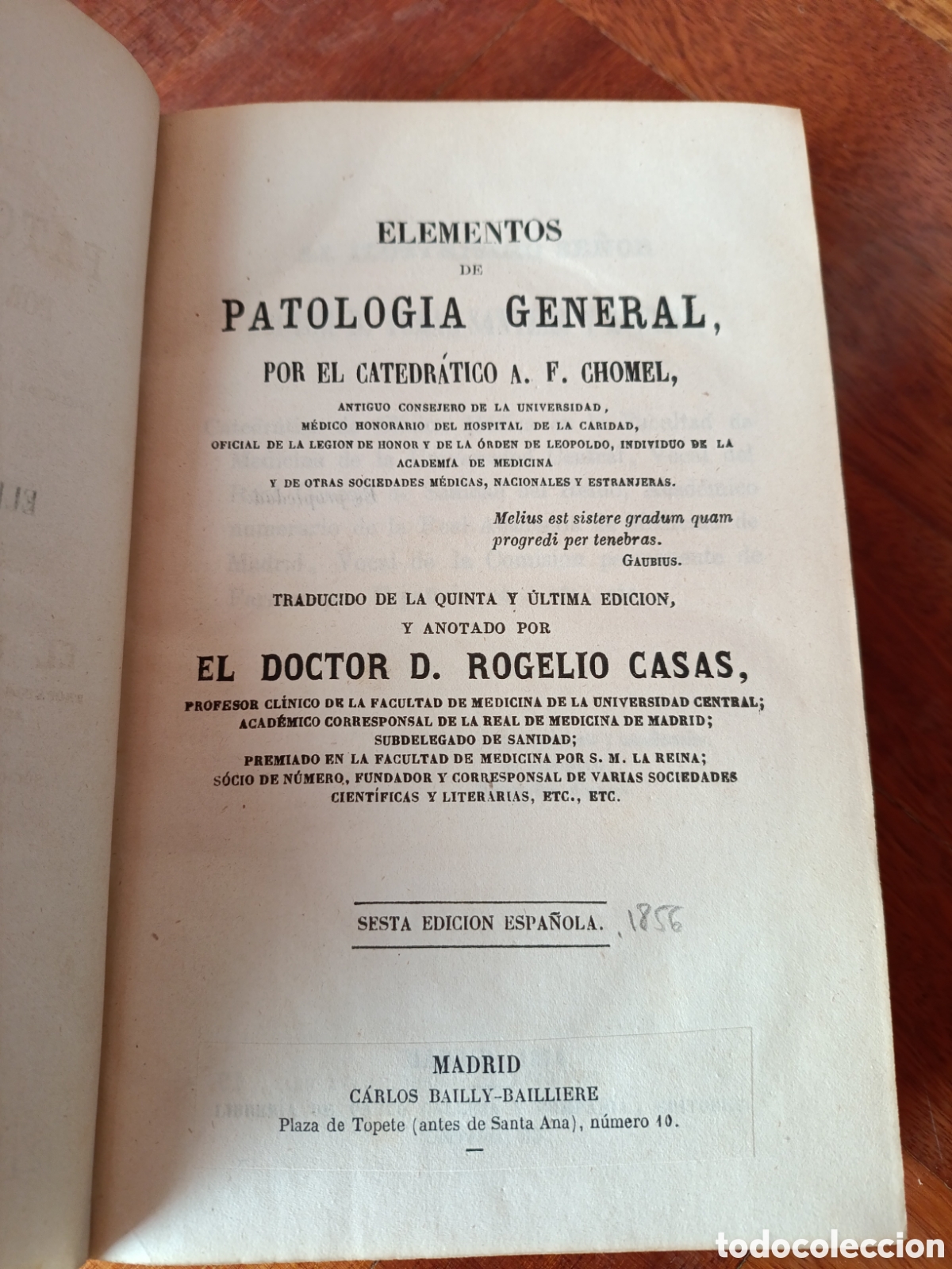 Libros antiguos: &ldquo;Elementos de Patolog&iacute;a General &ndash; Chomel (1856) &middot; 6.&ordf; ed. espa&ntilde;ola &middot; Medicina siglo XIX&rdquo;