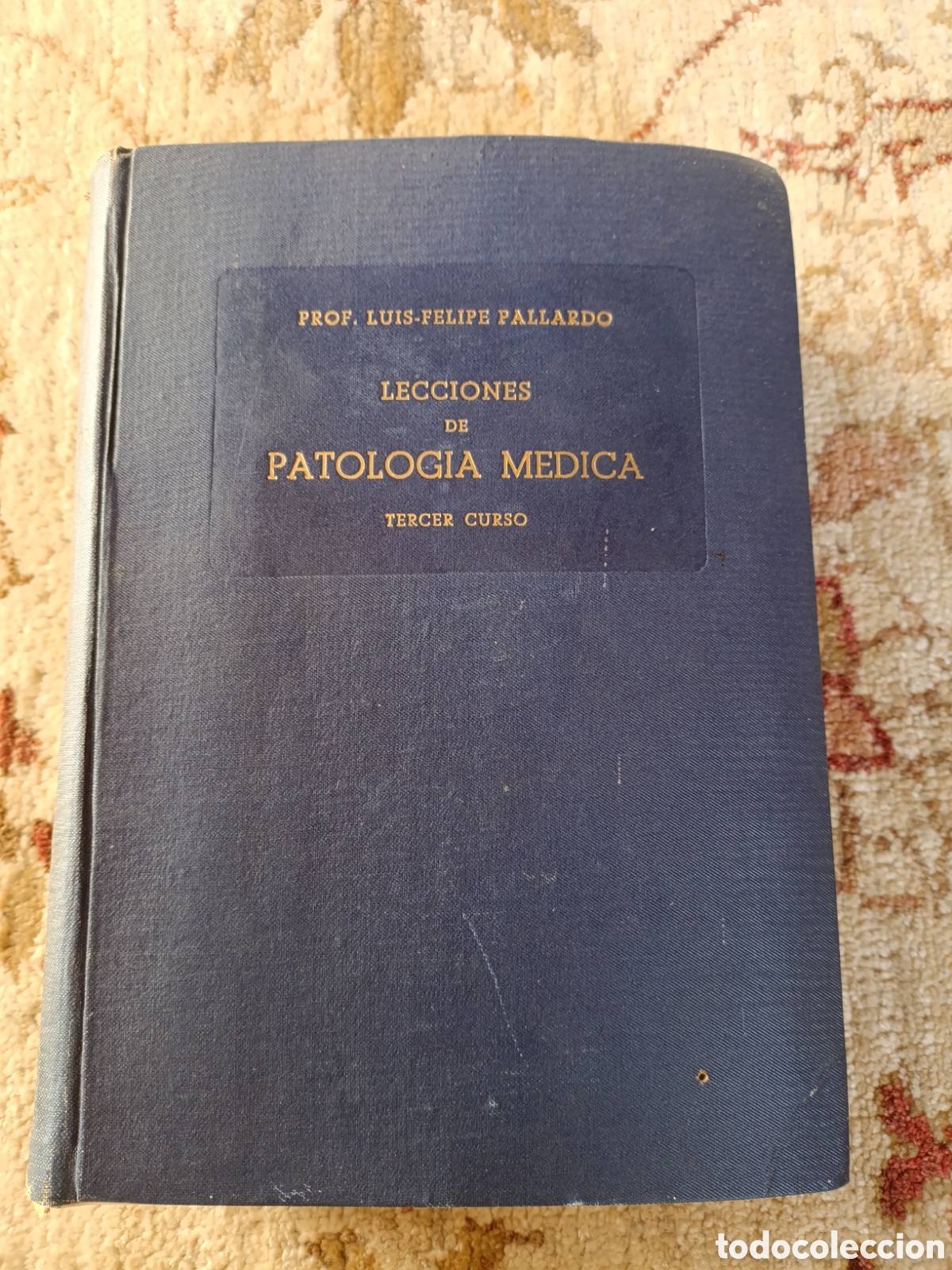 Libros antiguos: &ldquo;Lecciones de Patolog&iacute;a M&eacute;dica &ndash; Pallard&oacute; &middot; Tercer Curso &middot; &Iacute;ndice mecanografiado &middot; Ejemplar antiguo&rdquo;