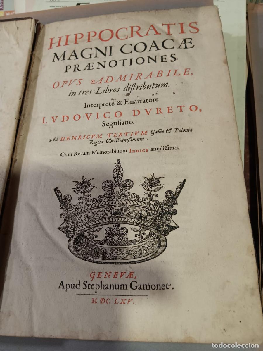 Libros antiguos: HIP&Oacute;CRATES: HIPPOCRATIS MAGNI COACAE PRAENOTIONES. GENEVE, 1665. LOUIS DURET