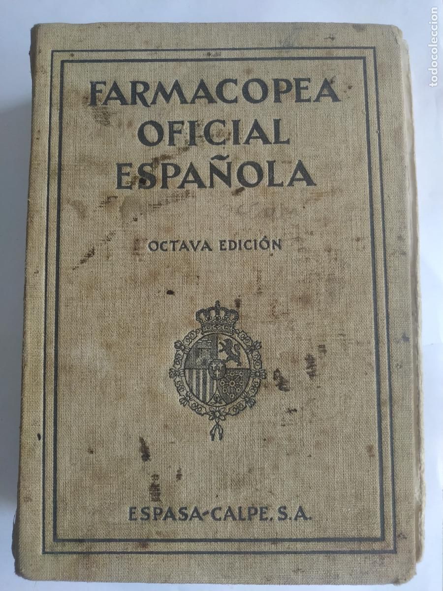 Libros antiguos: Farmacopea oficial espa&ntilde;ola. Barcelona 1930