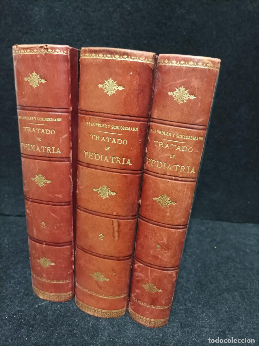Libros antiguos: TRATADO ENCICLOPEDICO DE PEDIATRIA. TRES TOMOS - M.PFAUNDLER Y A. SCHLOSSMANN - SEIX EDITOR