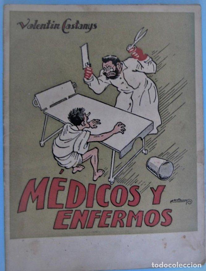 Libros antiguos: M&Eacute;DICOS Y ENFERMOS. CHISTES. VALENT&Iacute;N CASTANY. LIBRER&Iacute;A DALMAU, S/F.