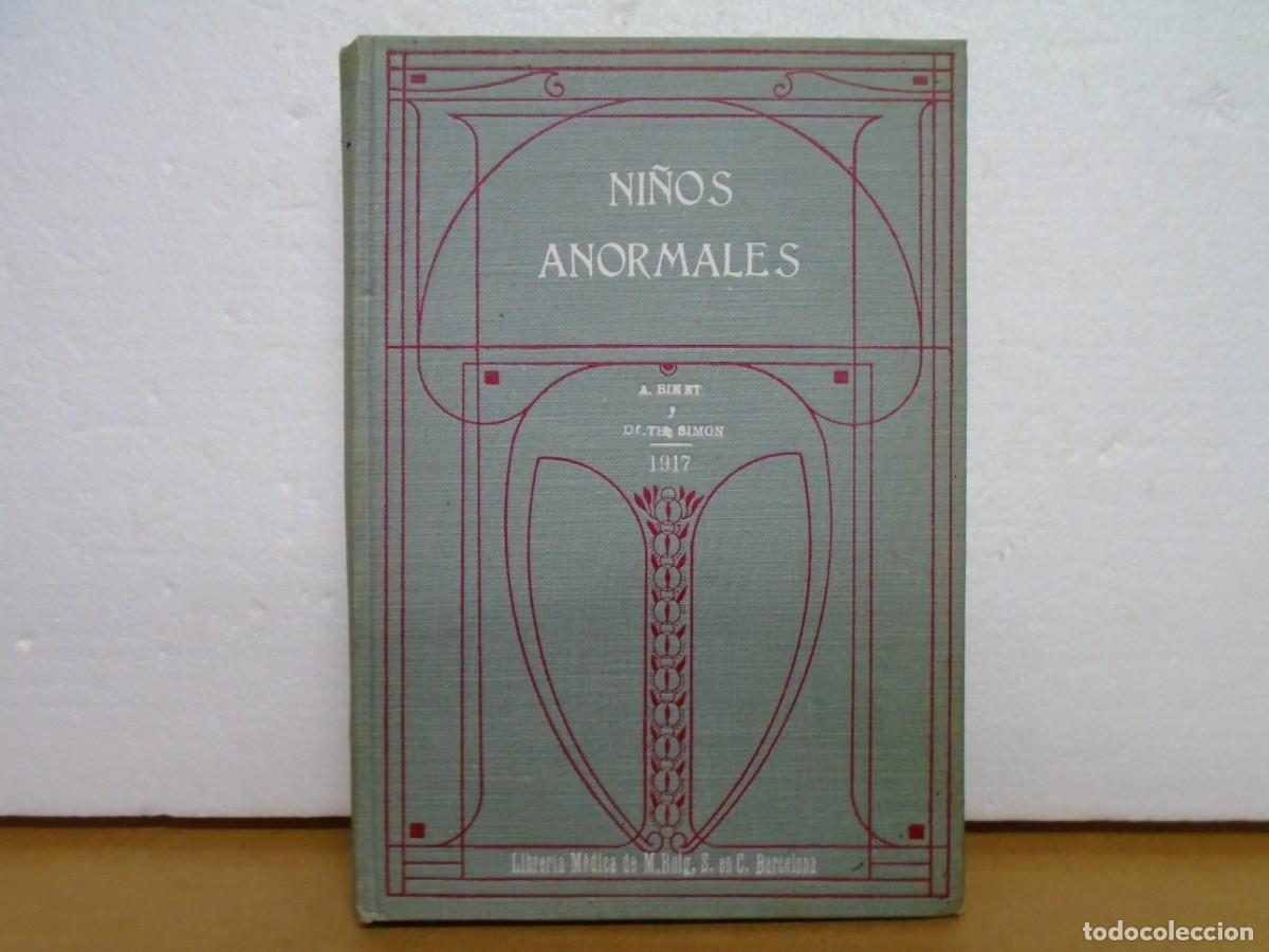 Libros antiguos: NI&Ntilde;OS ANORMALES/GUIA PARA SU ADMISION/LIBRERIA Y TIP.MEDICAS M.ROIG,BARNA 1917.