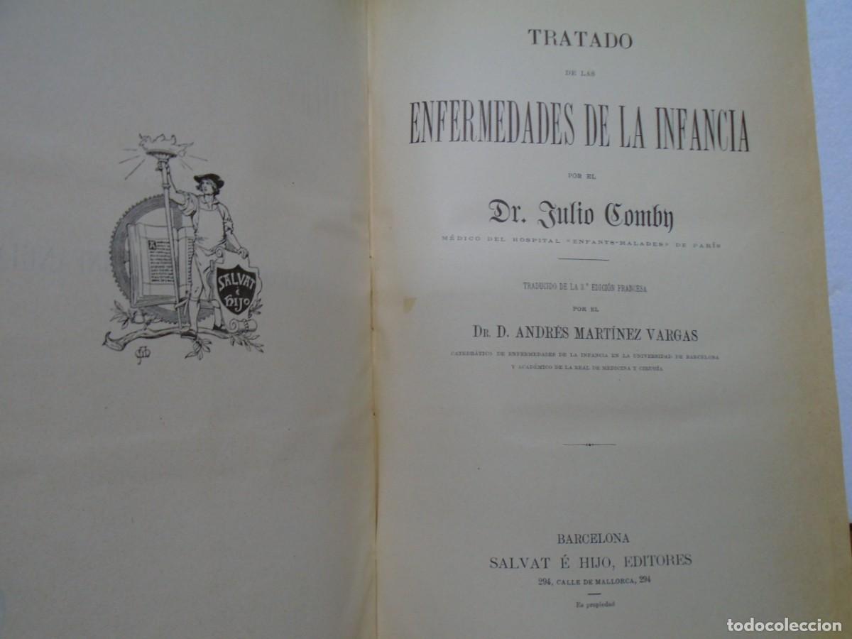 Libros antiguos: TRATADOS DE LAS ENFERMEDADES DE LA INFANCIA/DR.JULIO COMBY/SALVAT E HIJO EDIT.1899. 940 PAGINAS.