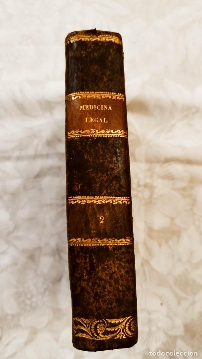 Libros antiguos: Tratado de Medicina y cirugia legal 1857 &middot; 3&ordf; edici&oacute;n vDr. Pedro Mata &middot; Tomo II
