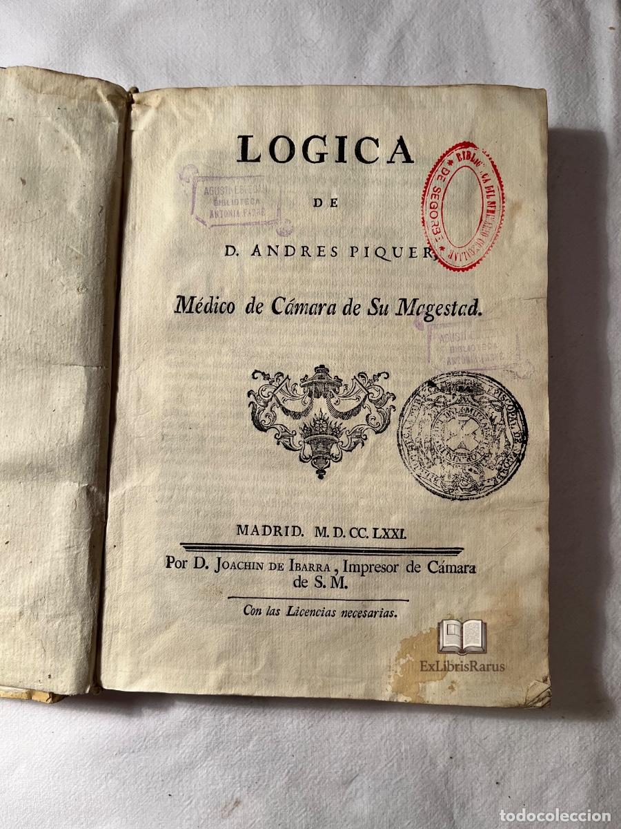 Libros antiguos: Andr&eacute;s Piquer &ndash; Logica (Madrid, 1771). Impresa por Joaqu&iacute;n Ibarra. Pergamino original