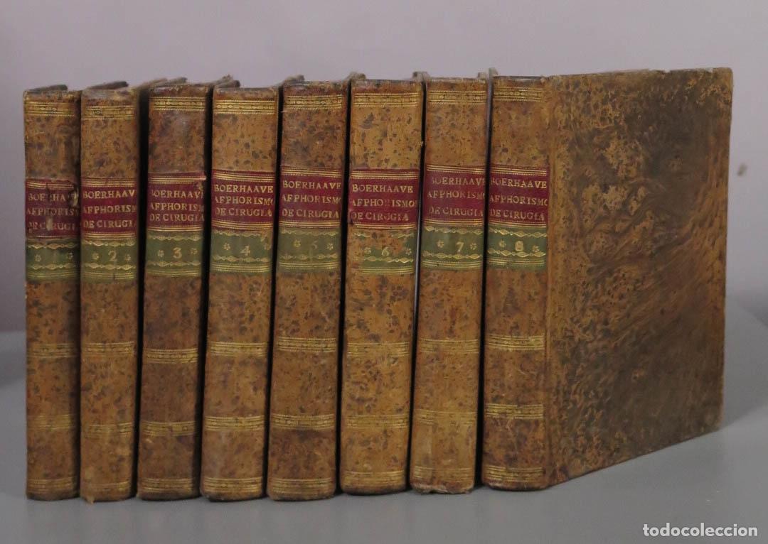 Libros antiguos: APHORISMOS DE CIRUGIA DE HERMAN BOERHAAVE. 1786. 8 TOMOS