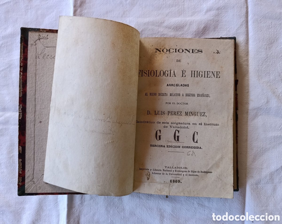 Libros antiguos: Libro Nociones de Fisiolog&iacute;a e Higiene &ndash; Luis P&eacute;rez Minguez &ndash; 3.&ordf; edici&oacute;n &ndash; Valladolid, 1869 &ndash; Ense&ntilde;