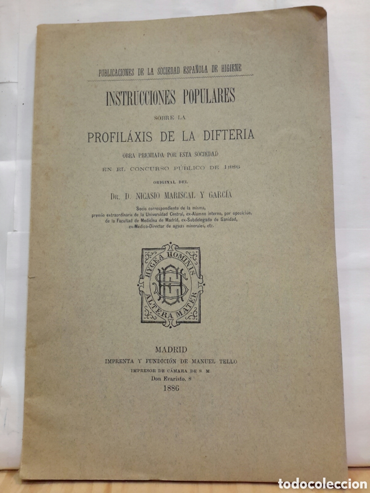 Libros antiguos: Instrucciones populares sobre la profilaxis de la difteria, D. Nicasio Mariscal y Garcia