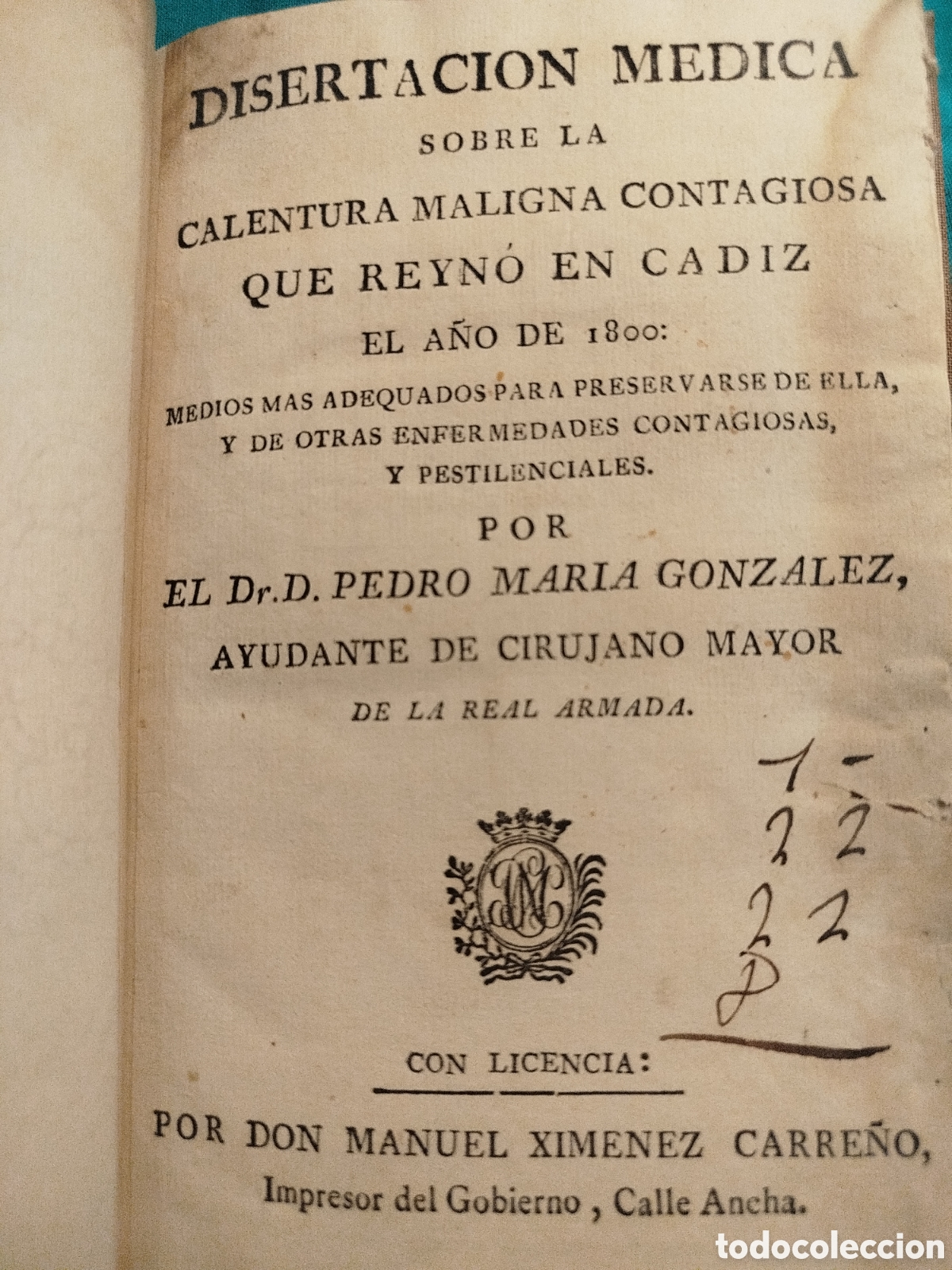 Libros antiguos: Disertaci&oacute;n medica sobre calentura en C&aacute;diz en 1800
