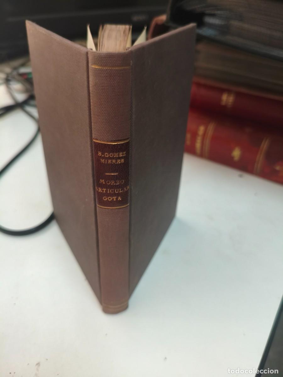 Libros antiguos: Enchiridion Manual instrumento de salud contra el morbo articular que llaman Gota. B. G&oacute;mez Miedes.