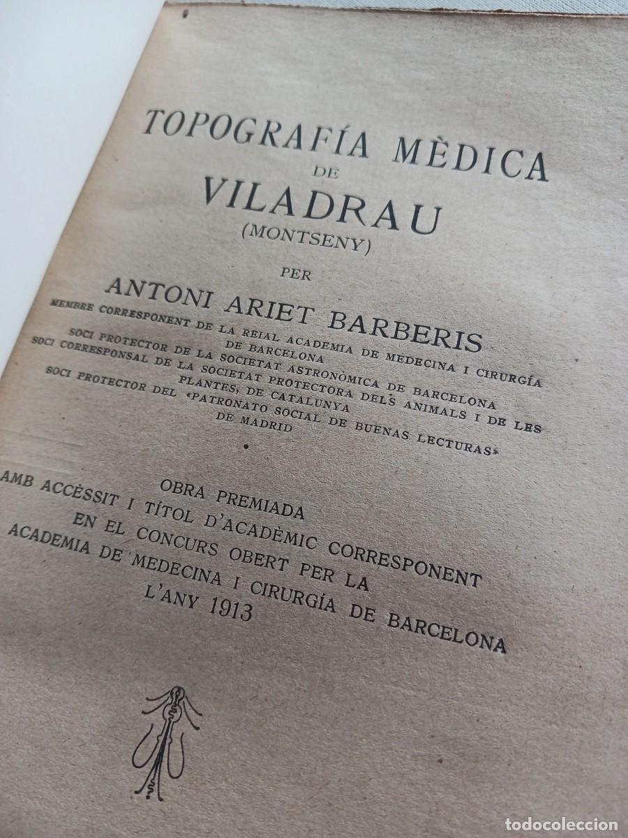 Antiquarische B&uuml;cher: 1915: TOPOGRAFIA M&Egrave;DICA DE VILADRAU (MONTSENY) - ANTONI ARIET I BARBERIS