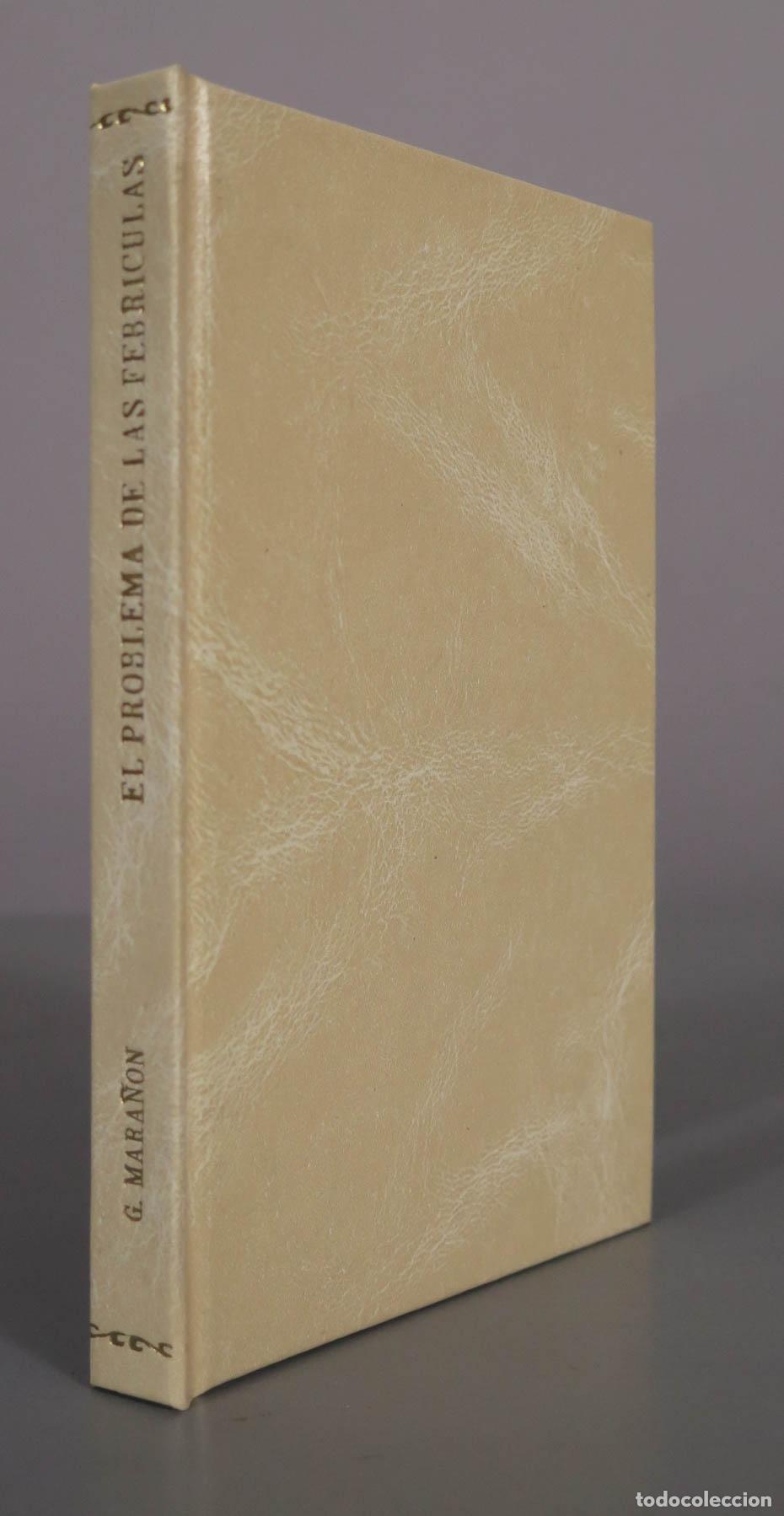 Libros antiguos: El problema de las febr&iacute;culas - G. Mara&ntilde;&oacute;n - Ruiz Hermanos, Editores 1927