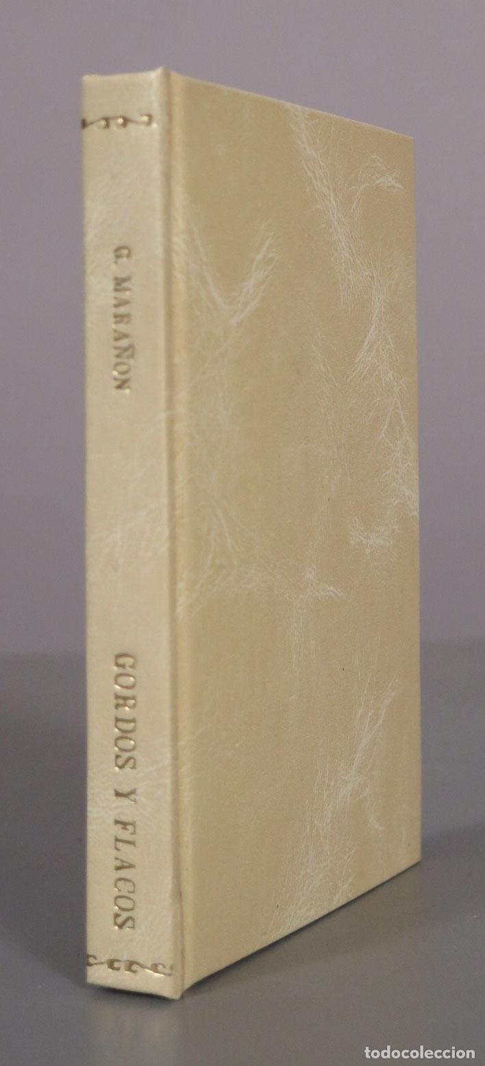 Libros antiguos: Gordos y flacos: Estado actual del problema de la patolog&iacute;a del peso humano - Gregorio Mara&ntilde;&oacute;n - Edi