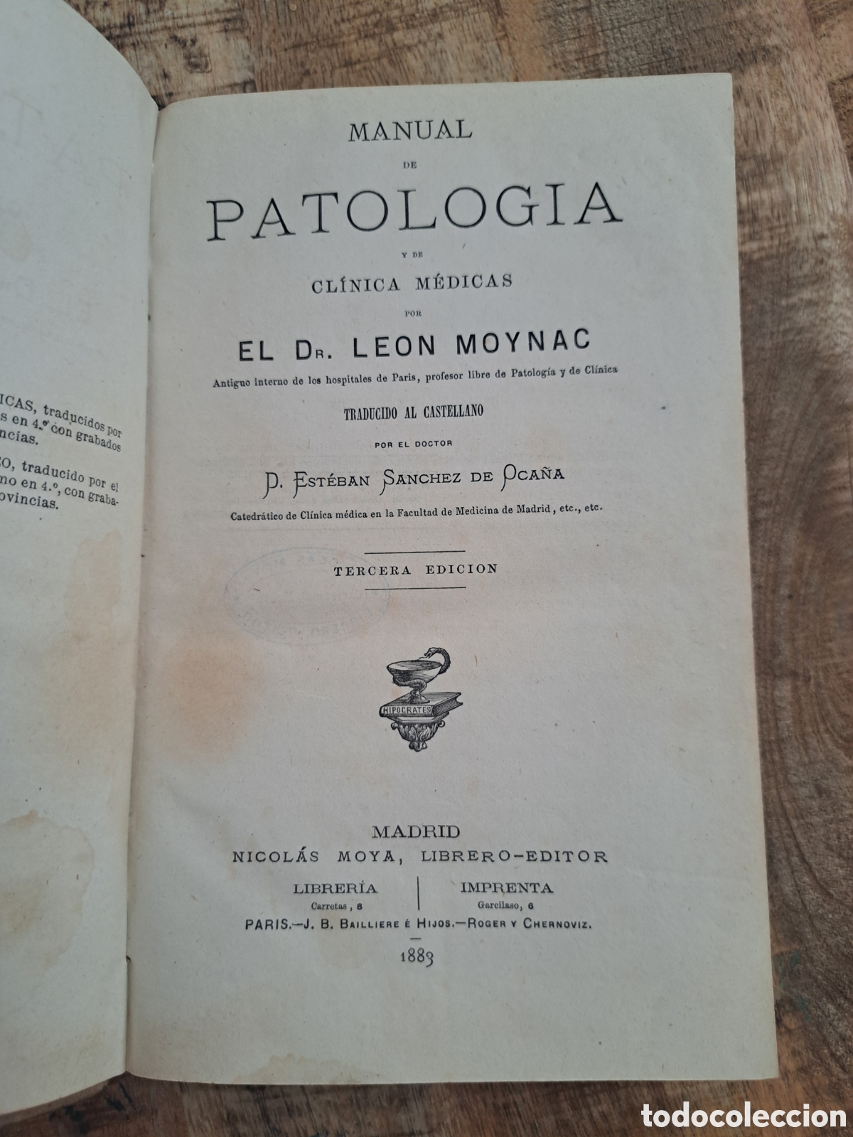 Libros antiguos: Jml Manual de Patologia y de Clinica Medica por Leon Moynac 3a edic Madrid 1883 Librero Nicolas Moya