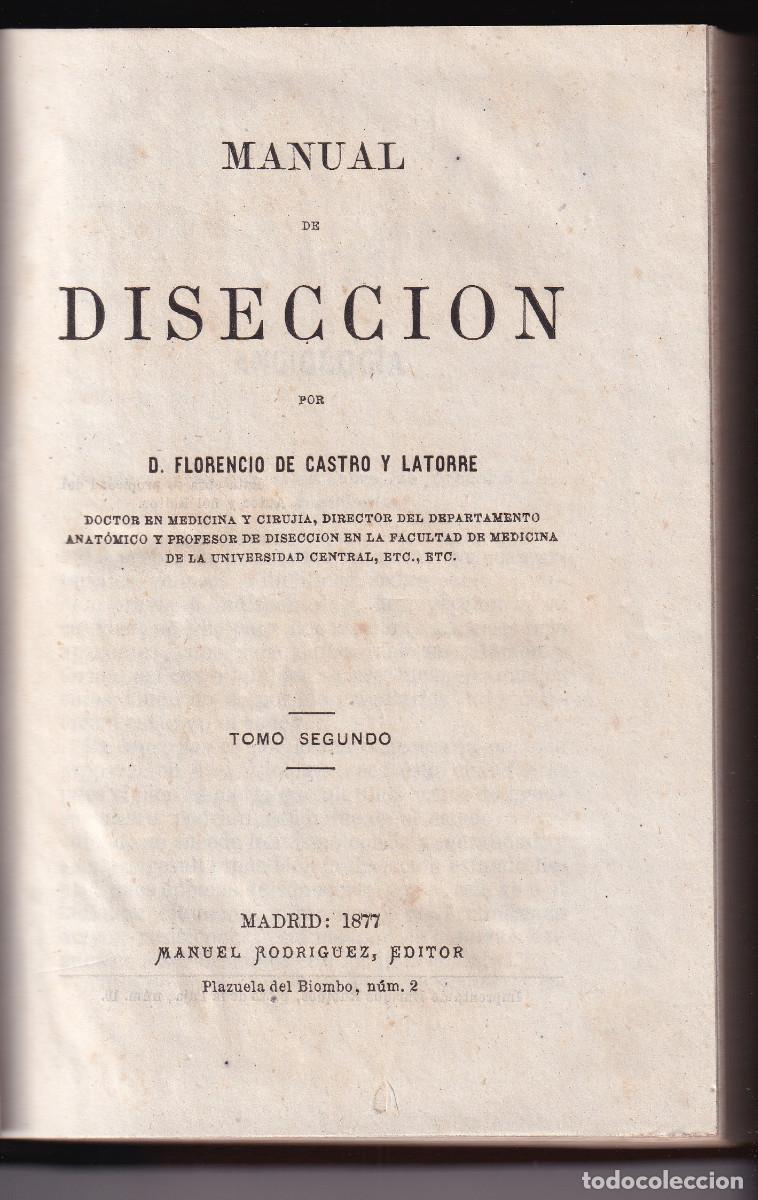 Libros antiguos: FLORENCIO DE CASTRO Y LATORRE: MANUAL DE DISECCI&Oacute;N. TOMO SEGUNDO. MADRID, 1777.