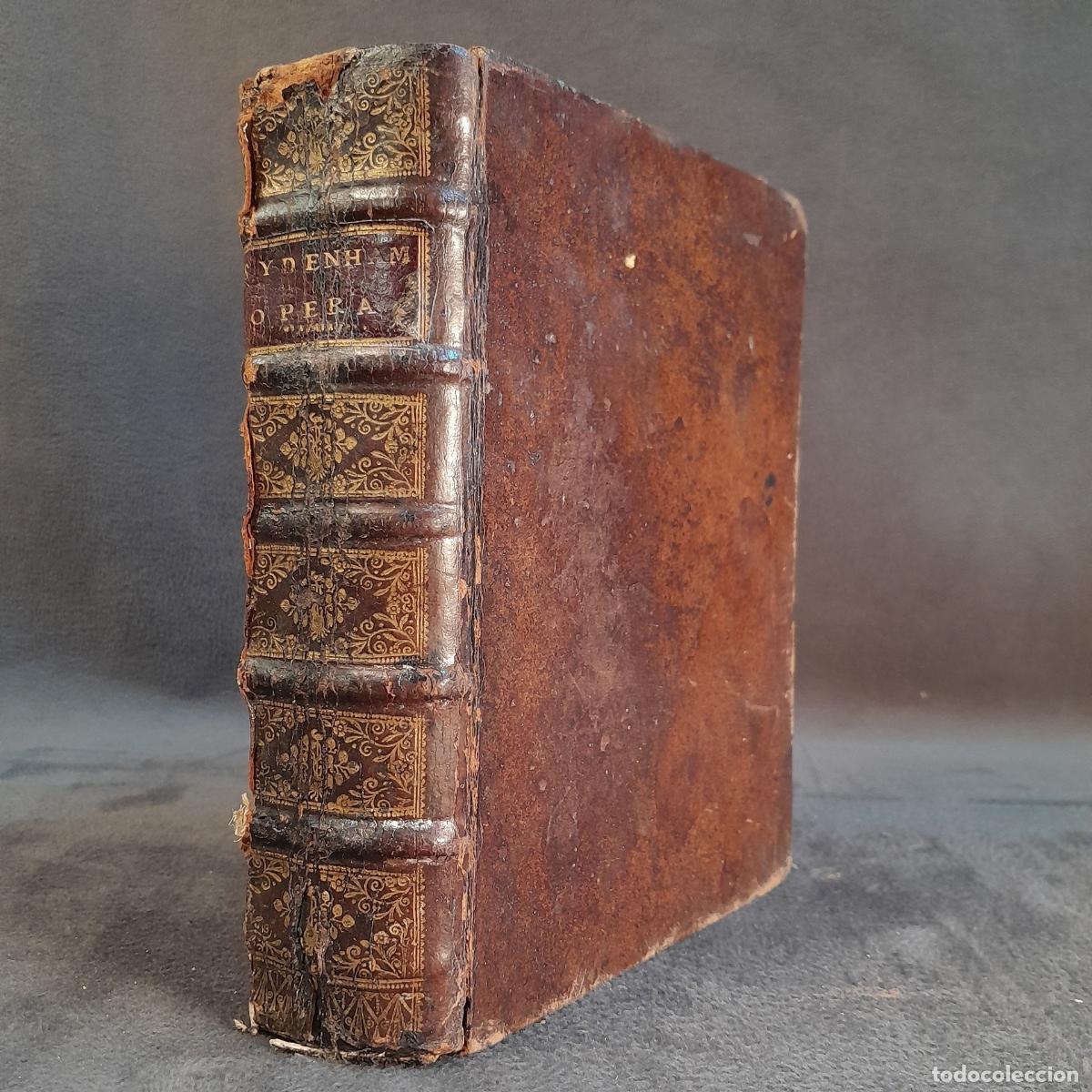 Libros antiguos: L-5841. THOMAE SYDENHAM MED. DOCT. AC PRACTICI LONDINENSIS CELEBERRIMI, OPERA MEDICA. I-II. 1723.