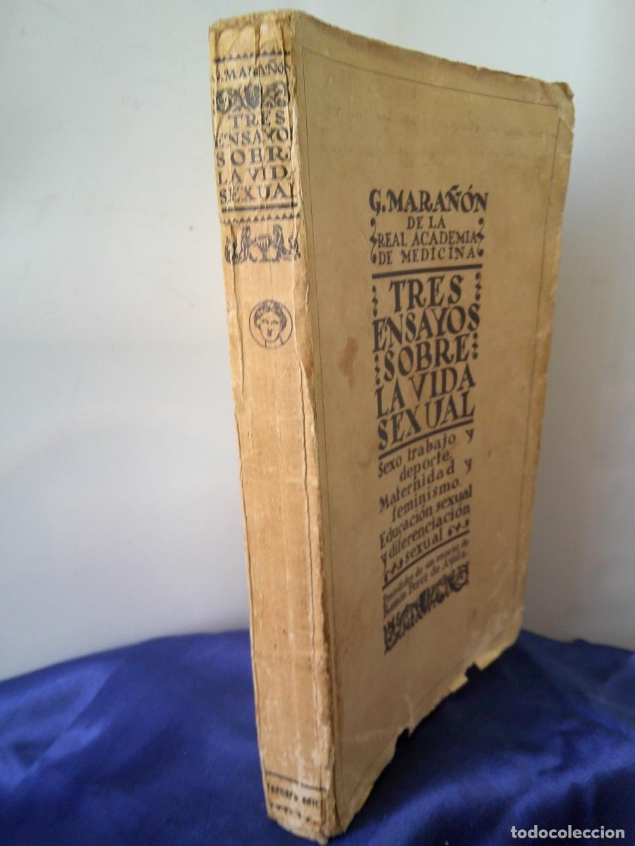 Libros antiguos: &iexcl;&iexcl; TRES ENSAYOS SOBRE LA VIDA SEXUAL. Por. Gregorio MARA&Ntilde;ON. (A&ntilde;o-1927) !! C-32