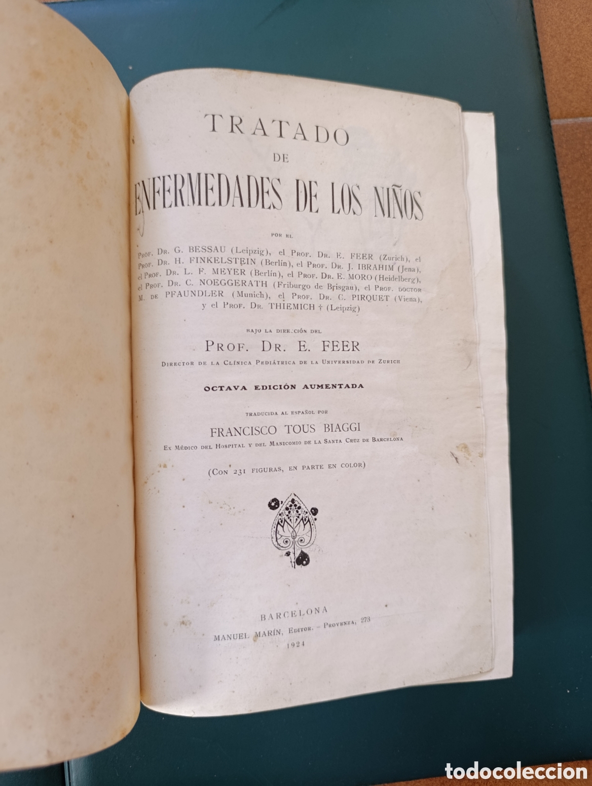 Libros antiguos: TRATADO DE ENFERMEDADES DE LOS NI&Ntilde;OS &ndash; PROF. E. FEER &ndash; 8.&ordf; EDICI&Oacute;N &ndash; BARCELONA 1921