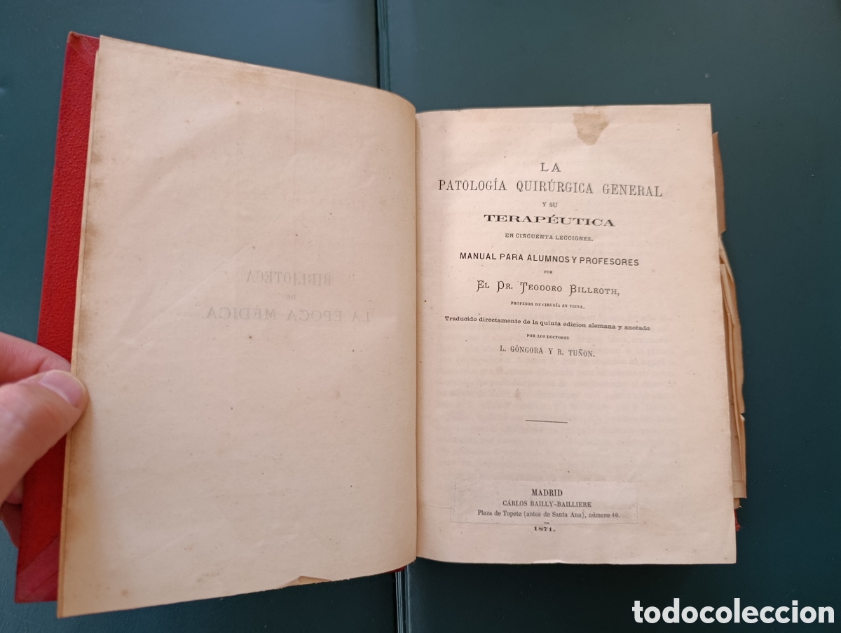 Libros antiguos: BILLROTH &ndash; LA PATOLOG&Iacute;A QUIR&Uacute;RGICA GENERAL Y SU TERAP&Eacute;UTICA &ndash; 1871 &ndash; L&Aacute;MINAS DESPLEGABLES