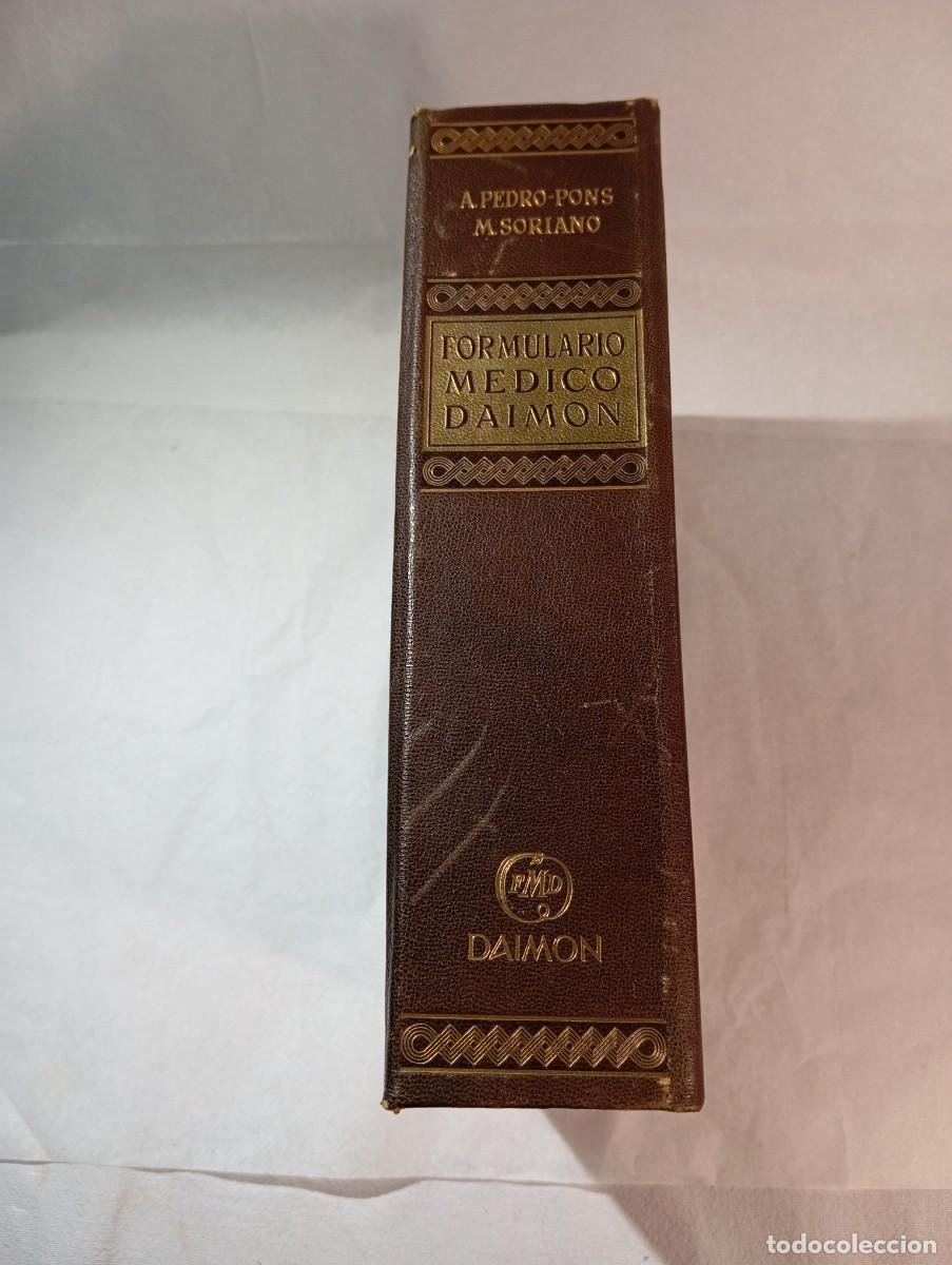 Libros antiguos: Formulario M&eacute;dico Daimon - Gu&iacute;a Pr&aacute;ctica de Terap&eacute;utica Cl&iacute;nica, Dres. Agust&iacute;n Pedro-Pons y M&aacute;ximo