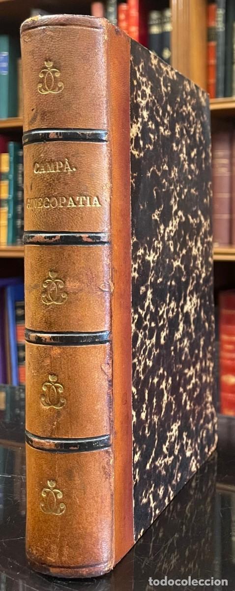 Libros antiguos: Lecciones de Ginecopat&iacute;a o Enfermedades Especiales de la Mujer. Dr. F. de P. Camp&aacute;