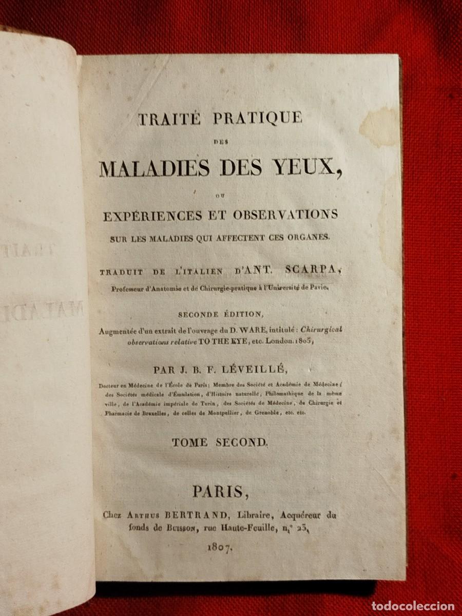 Libri antichi: 1807. Trait&eacute; pratique des maladies des yeux. Scarpa.