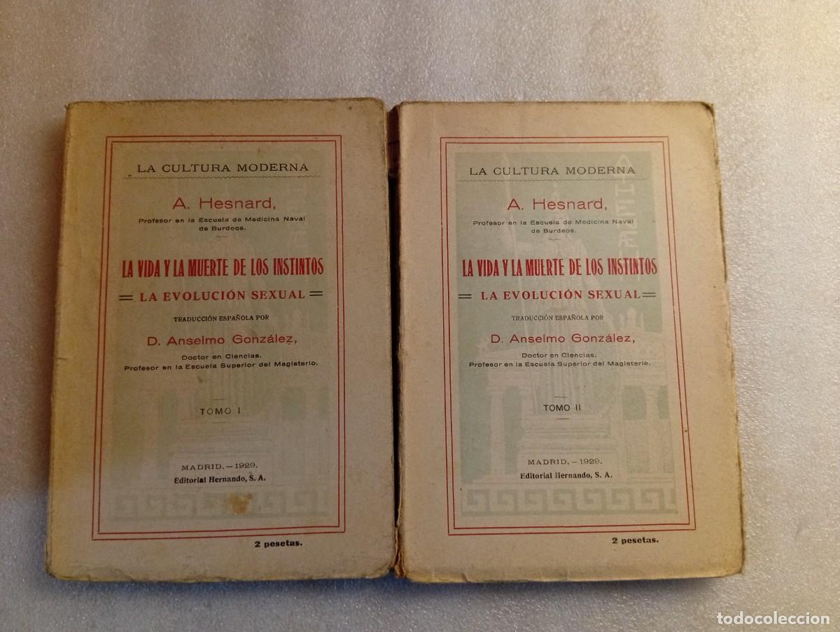 Antiquarische B&uuml;cher: La vida y la muerte de los instintos: La evoluci&oacute;n sexual&rdquo;(Tomos I y II completos) 1929