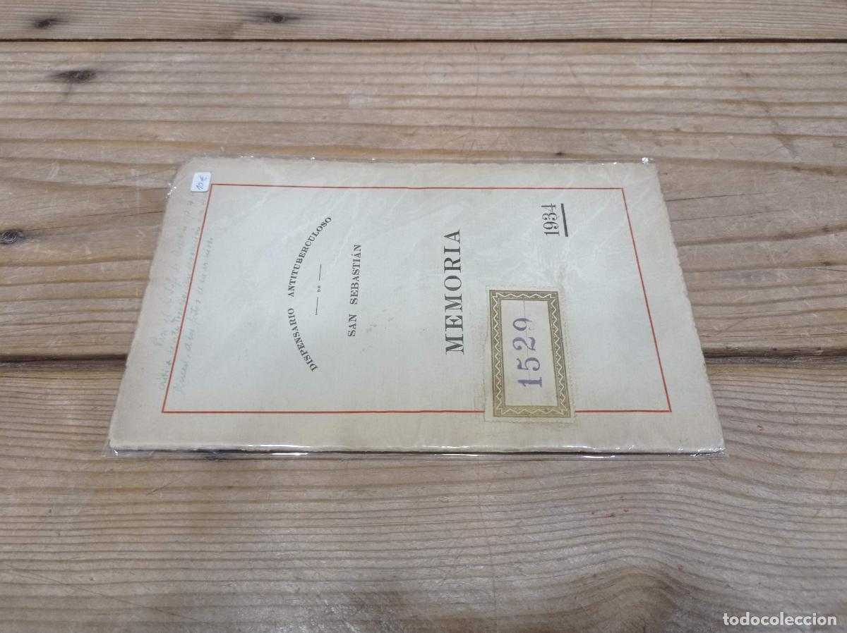 Libros antiguos: Dispensario antituberculoso de San Sebasti&aacute;n. Memoria 1934