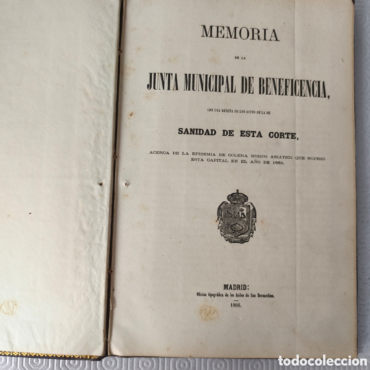 Libros antiguos: Libro Memoria de la Junta Municipal de Beneficencia 1866 ( epidemia C&oacute;lera )