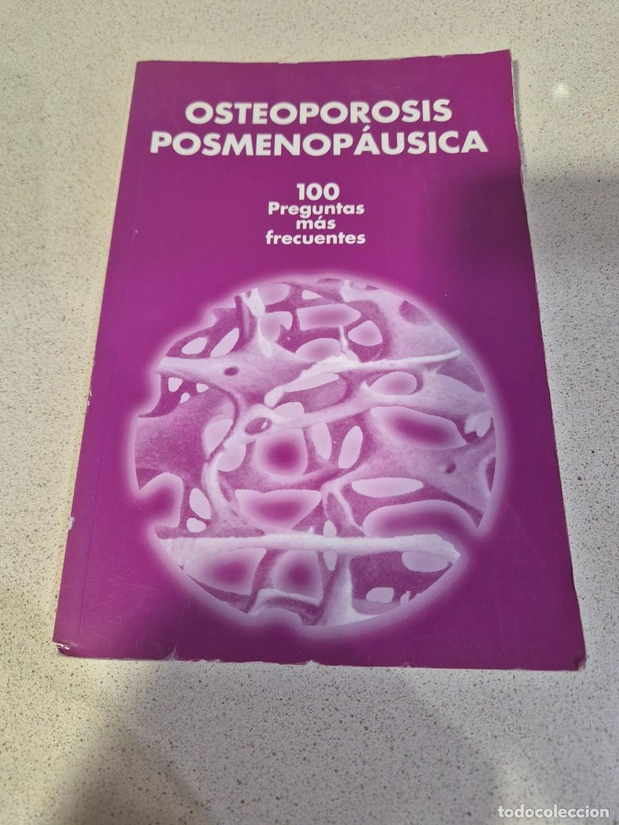 Libros antiguos: Libro &rdquo;Osteoporosis posmenopausica&rdquo;