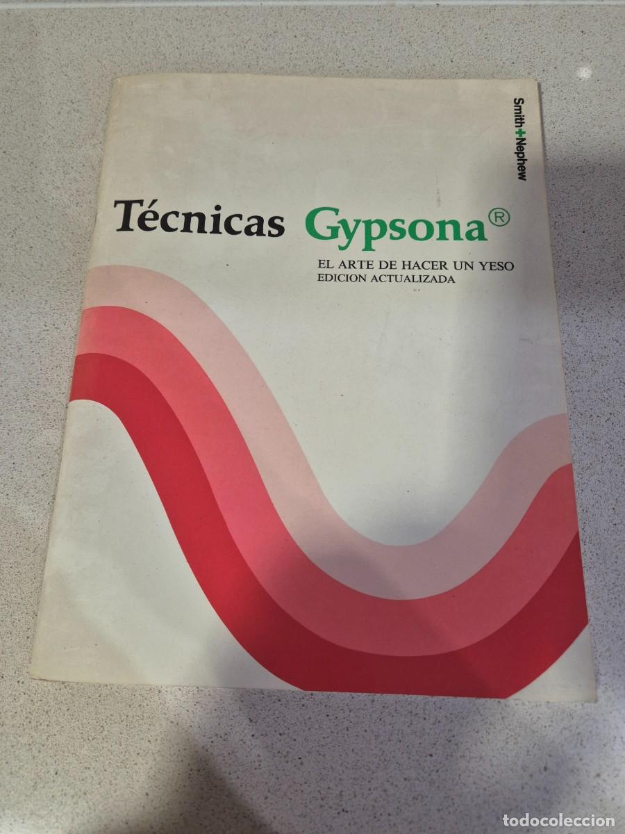 Libros antiguos: Libro &rdquo;Tecnicas Gypsona: el arte de hacer un yeso&rdquo;