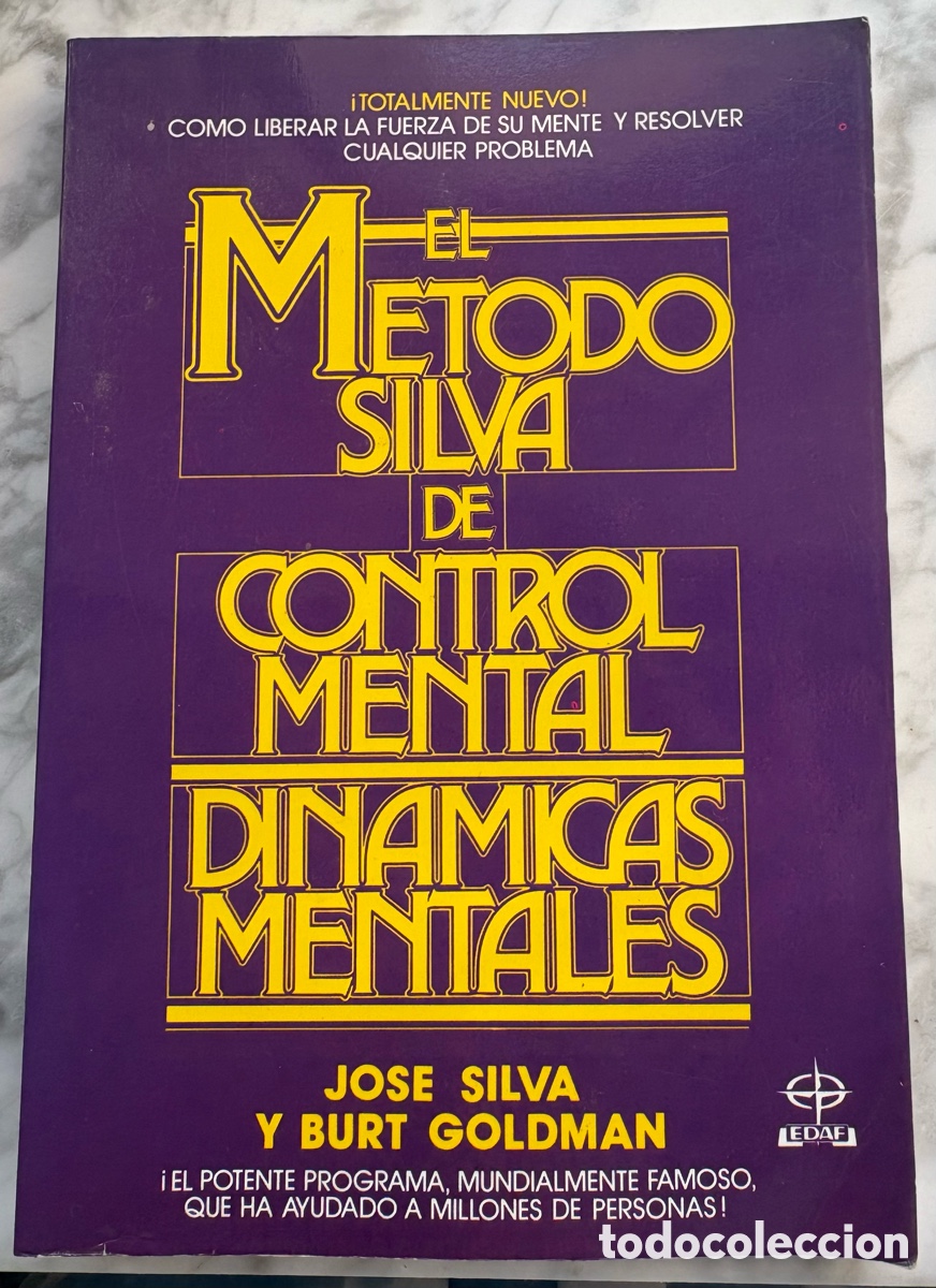 Libros antiguos: M&eacute;todo Silva de Control mental y din&aacute;micas mentales