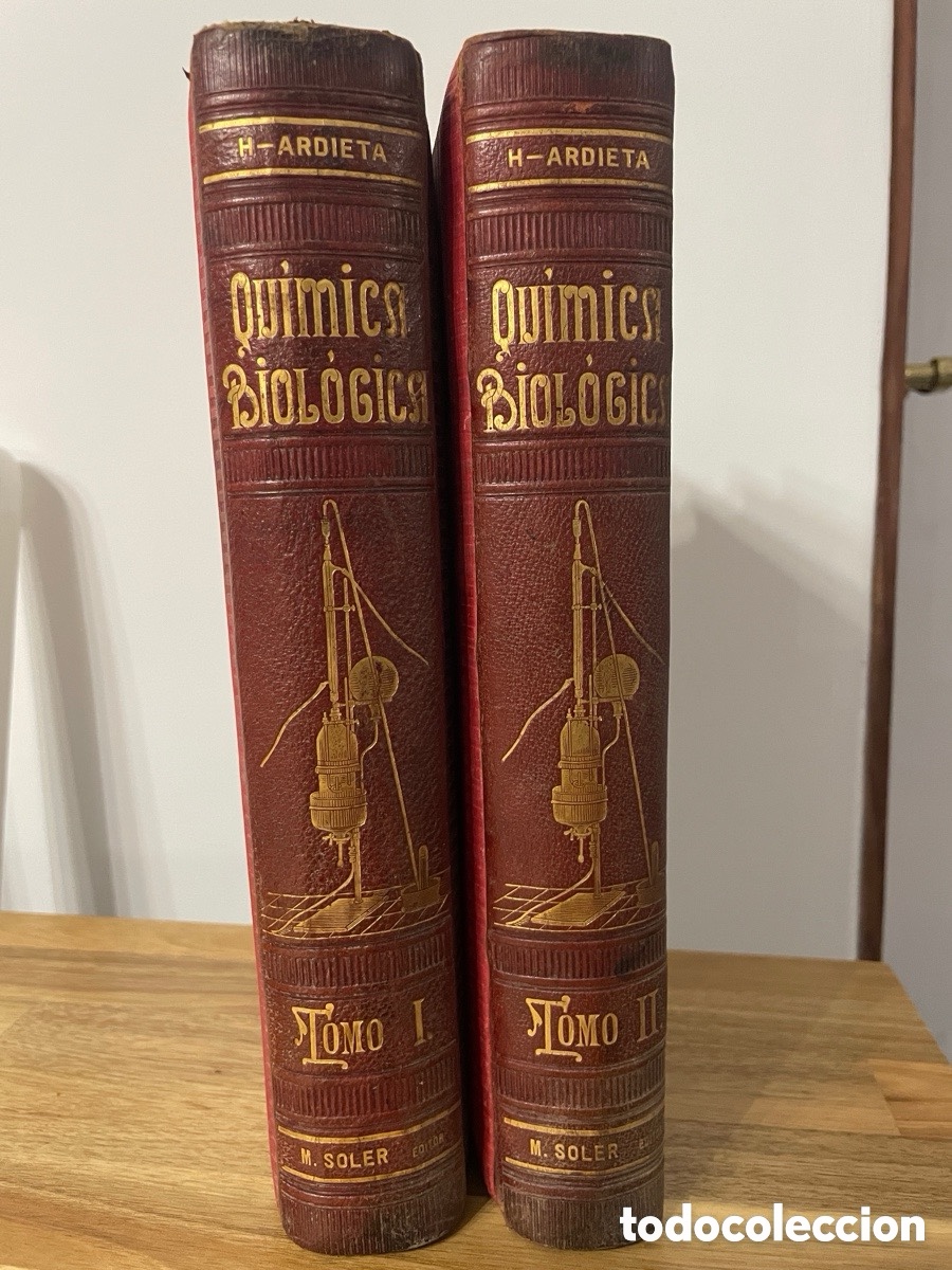 Libros antiguos: Qu&iacute;mica biol&oacute;gica. Dr. H-Ardieta. 2 vol&uacute;menes. Manuel Soler, editor.