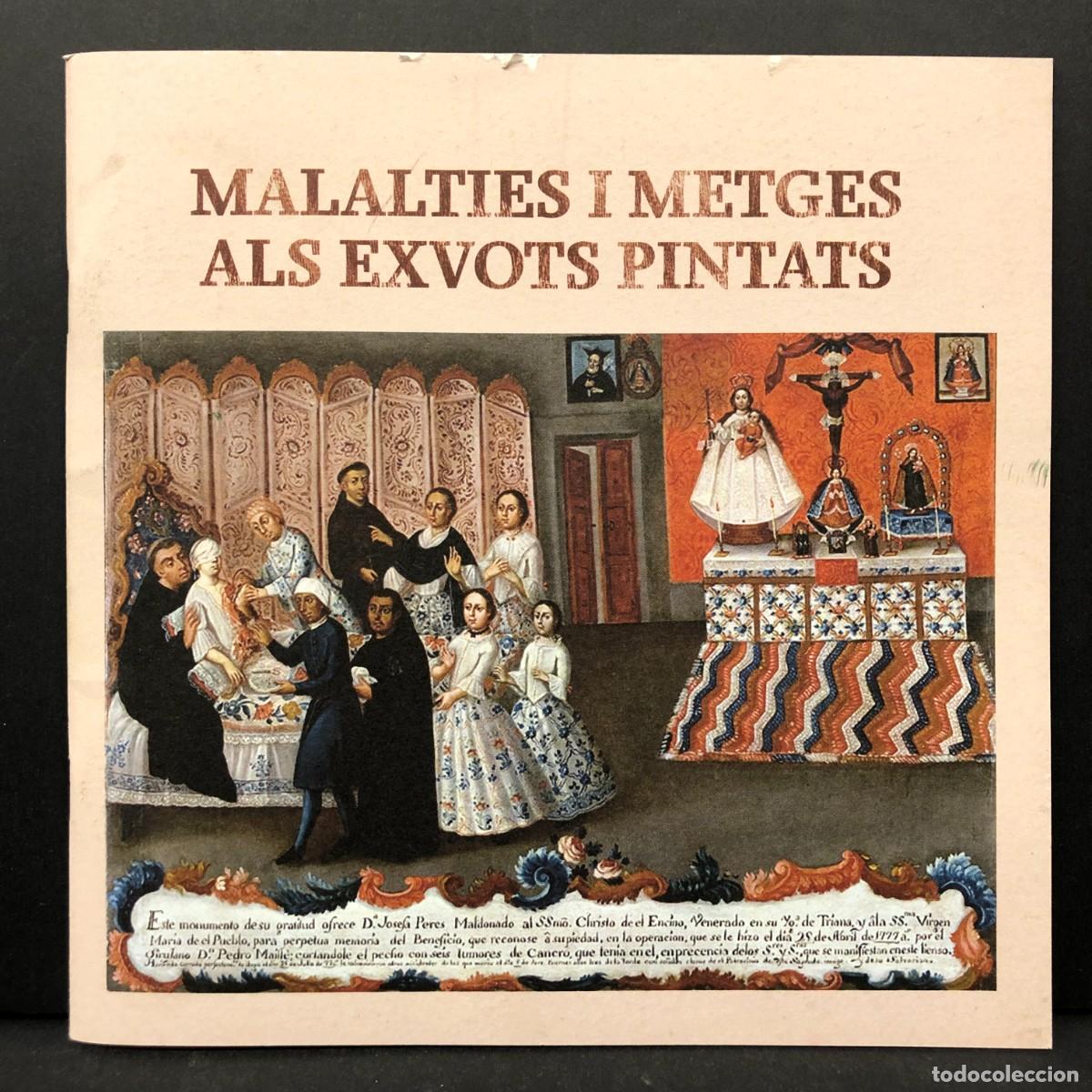 Libros antiguos: MALALTIES I METGES ALS EXVOTS PINTATS - DESEMBRE DE 2020 - CAT&Aacute;LOGO ARTE Y MEDICINA / 4173