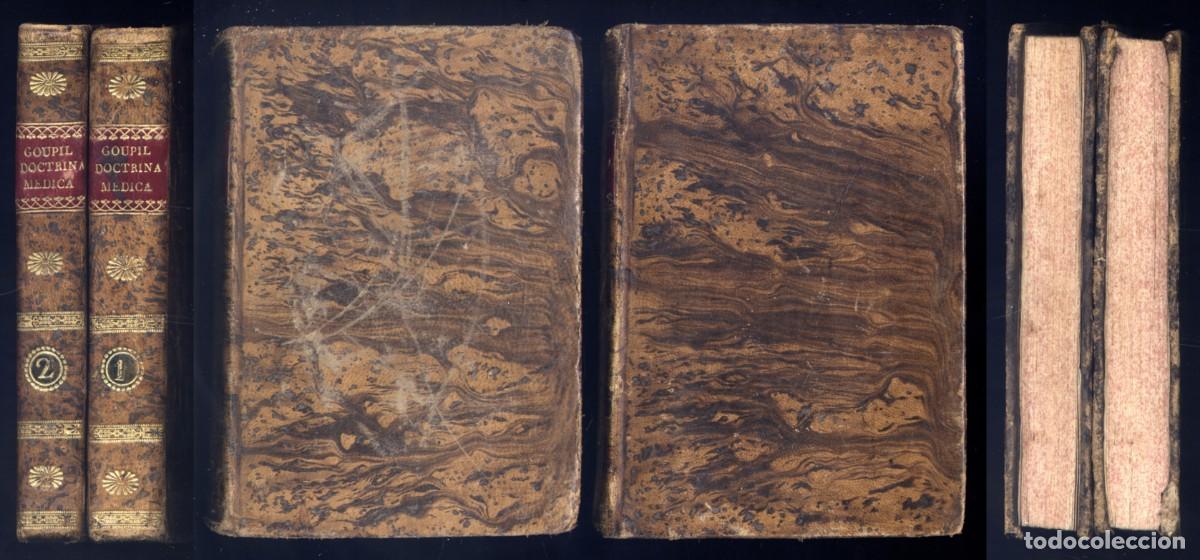 Libros antiguos: GOUPIL Jean. Esposicion (sic) de los principios de la nueva doctrina m&eacute;dica. 2 Vols. Valencia, 1828.
