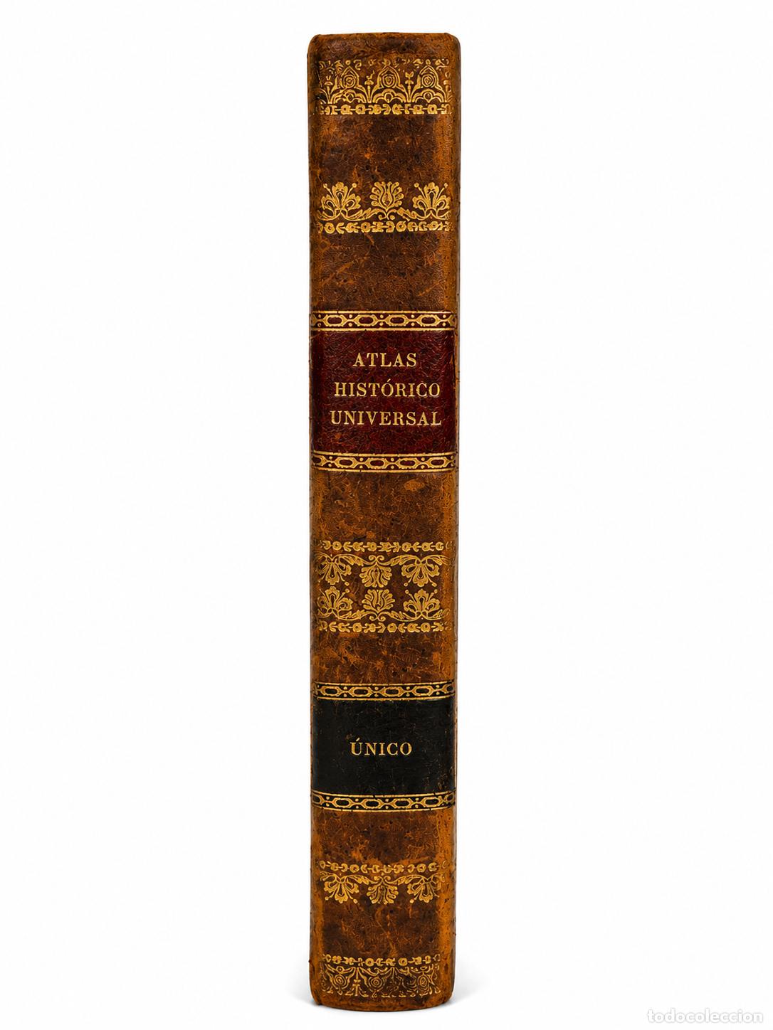 Libros antiguos: El Globo Atlas Hist&oacute;rico Universal de Geograf&iacute;a Antigua, de la Edad Media y Moderna - Auguste-Henri
