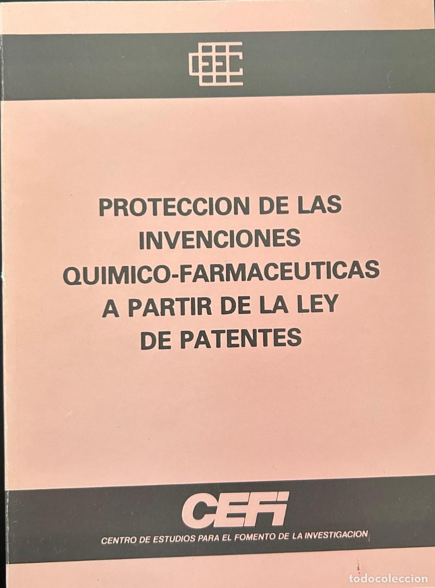 Libros antiguos: qu&iacute;mica y farmac&eacute;utica invenciones proptecci&oacute;n