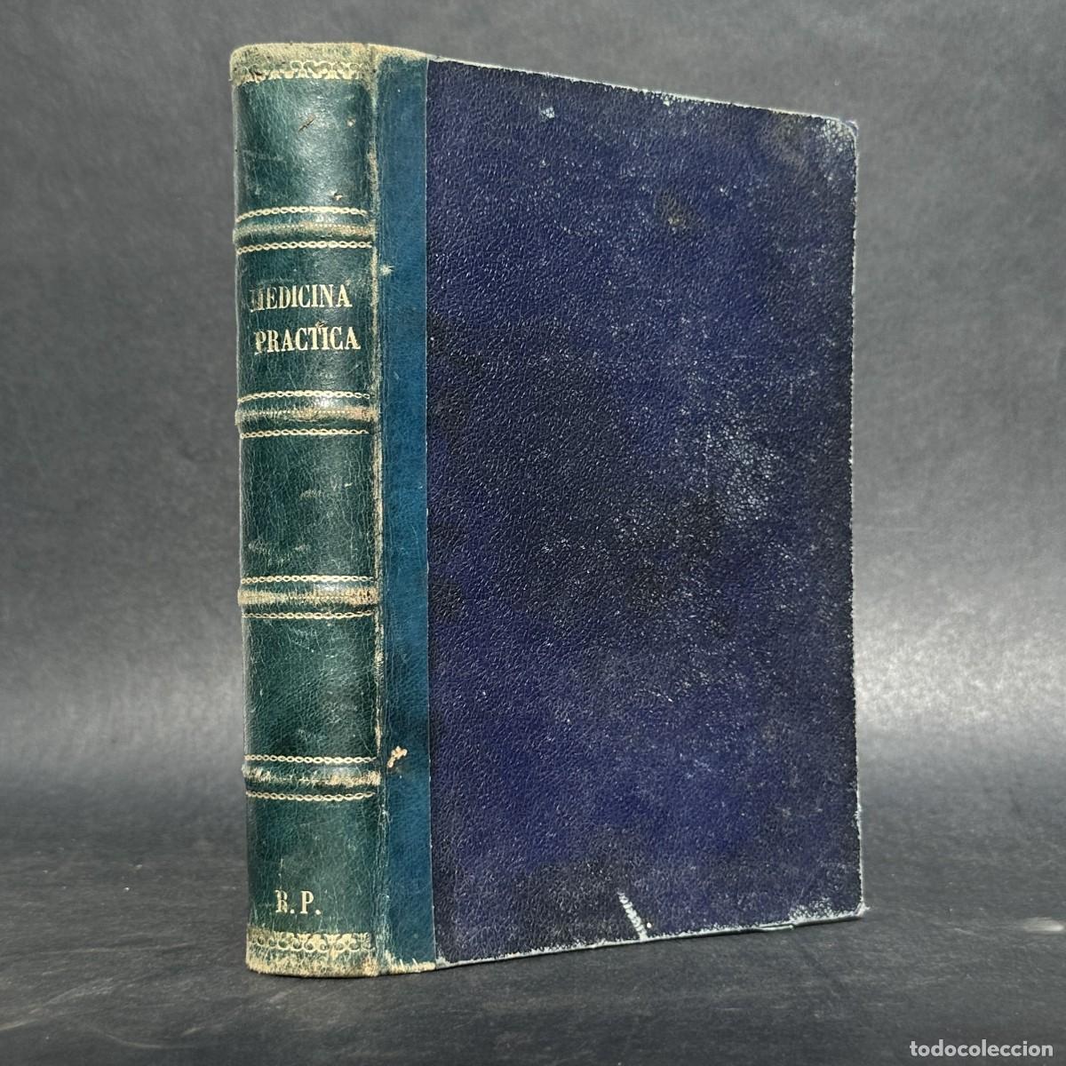 Libri antichi: a&ntilde;o 1869 - ELEMENTOS DE MEDICINA PRACTICA CON EL TRATAMIENTO HOMEOPATICO - HOMEOPATIA -