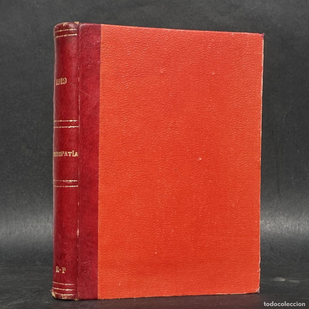 Libros antiguos: 1919 - REVISTA DE HOMEOPAT&Iacute;A PR&Aacute;CTICA - MEDICINA - HOMEOPATIA -