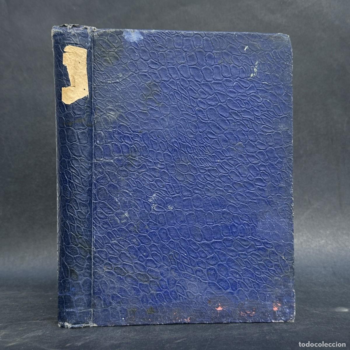 Libros antiguos: A&Ntilde;O 1906 - LOS MEDICAMENTOS MODERNOS - MEDICINA - FARMACIA - QUIMICA...