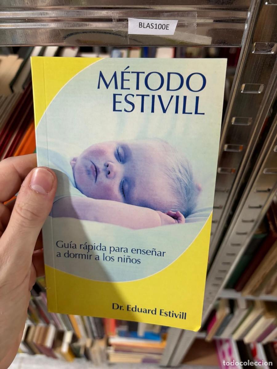 Libros antiguos: BLAS100E Dr. Eduard Estivill &mdash; M&eacute;todo Estivill