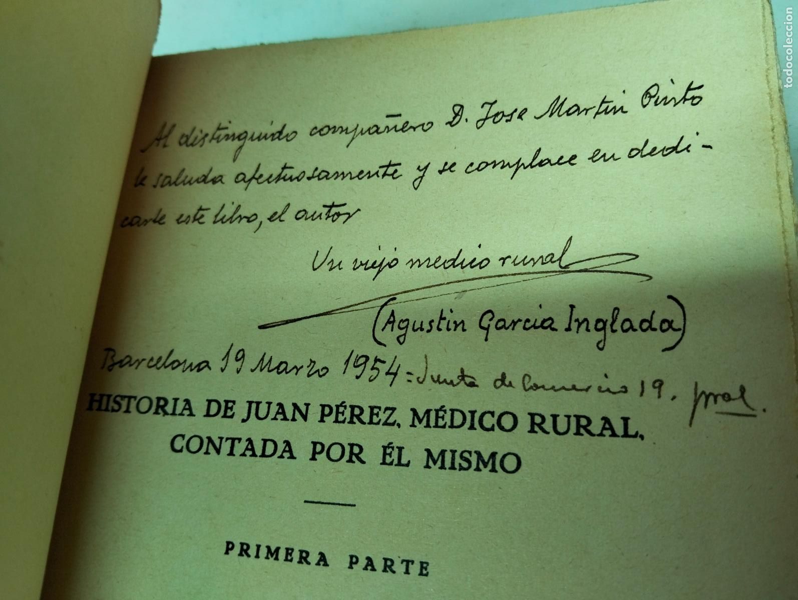 Libros antiguos: Medicina. Biografia. Dedicado. Historia de Juan Perez, Medico, Barna, 1935. VISITA MI CATALOGO