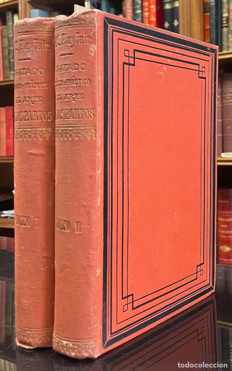 Libros antiguos: Tratado Te&oacute;rico y Pr&aacute;ctico del Arte de los Partos. W.S. Playfair